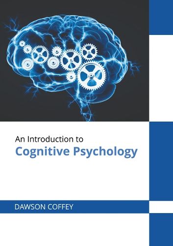 Cover image for An Introduction to Cognitive Psychology
