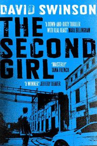 Cover image for The Second Girl: A gripping crime thriller by an ex-cop