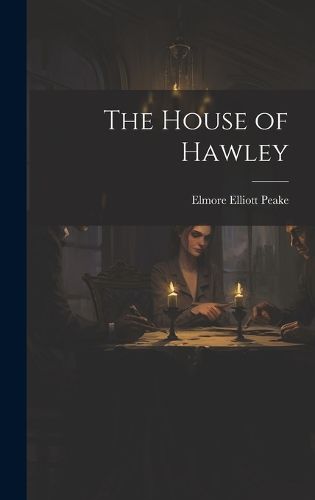 Cover image for The House of Hawley