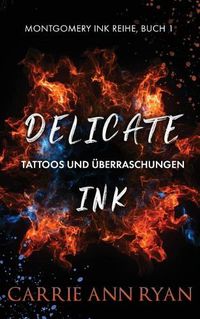 Cover image for Delicate Ink - Tattoos und UEberraschungen