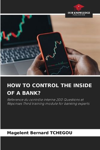 Cover image for How to Control the Inside of a Bank?