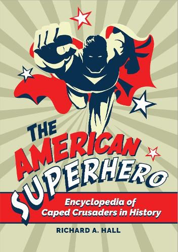 The American Superhero