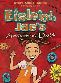 Cover image for Eisleigh Jae's Awesome Day