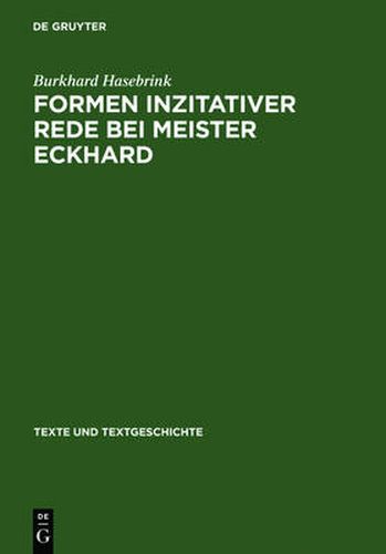 Cover image for Formen Inzitativer Rede Bei Meister Eckhard