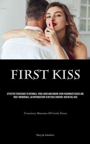 Cover image for First Kiss