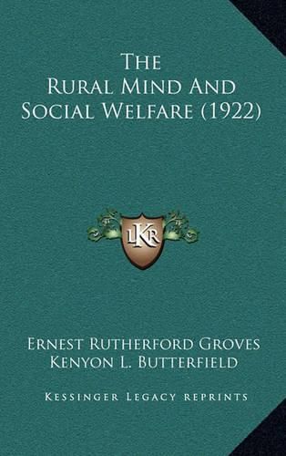 Cover image for The Rural Mind and Social Welfare (1922)