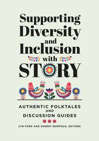 Cover image for Supporting Diversity and Inclusion with Story