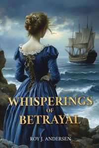 Cover image for Whisperings of Betrayal