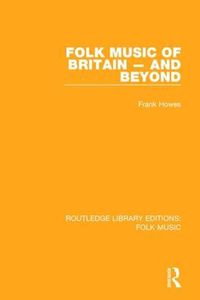 Cover image for Folk Music of Britain - and Beyond