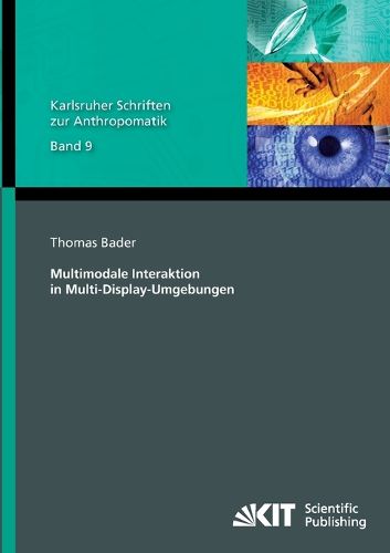 Cover image for Multimodale Interaktion in Multi-Display-Umgebungen