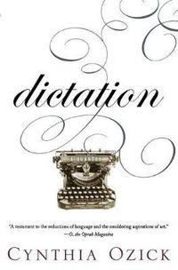 Cover image for Dictation: A Quartet