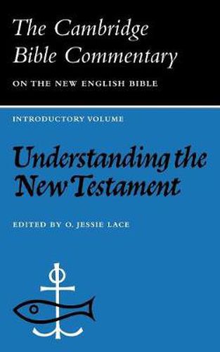 Cover image for Understanding the New Testament