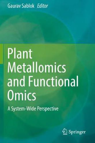 Cover image for Plant Metallomics and Functional Omics: A System-Wide Perspective