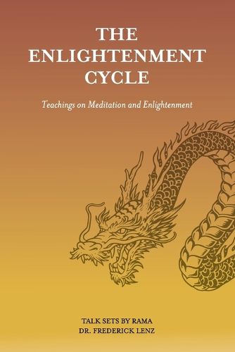 Cover image for The Enlightenment Cycle: Teachings on Meditation and Enlightenment