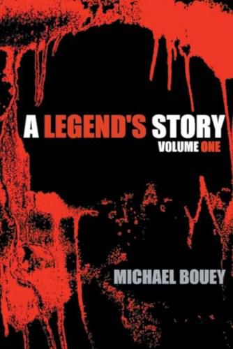 Cover image for A Legend's Story: Volume One