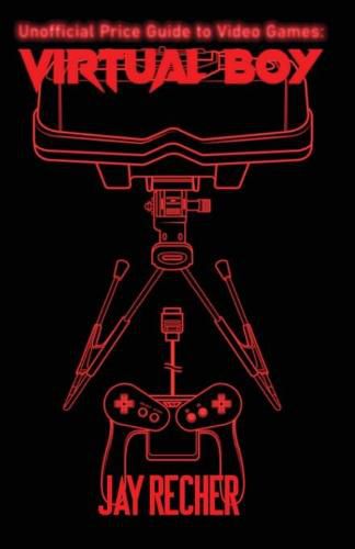 Cover image for Unofficial Price Guide to Video Games: Virtual Boy