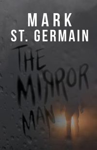 Cover image for The Mirror Man