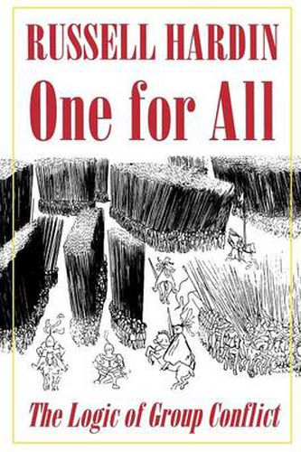 Cover image for One for All: The Logic of Group Conflict