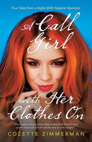 Cover image for A Call Girl with Her Clothes On