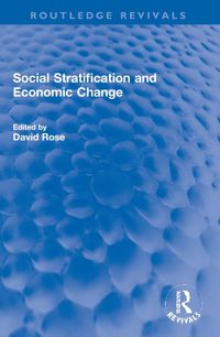 Cover image for Social Stratification and Economic Change