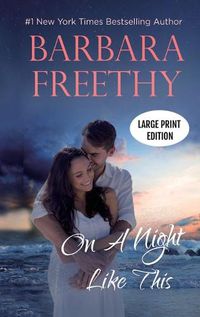 Cover image for On a Night Like This (LARGE PRINT EDITION)