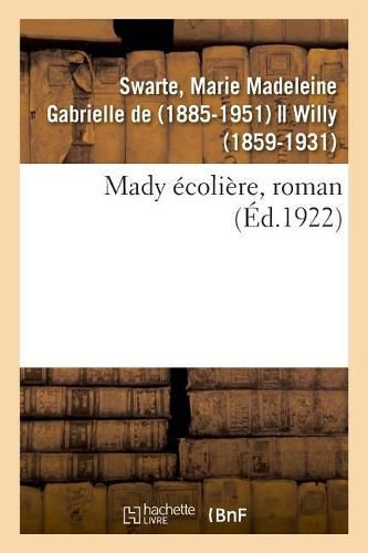 Cover image for Mady Ecoliere, Roman