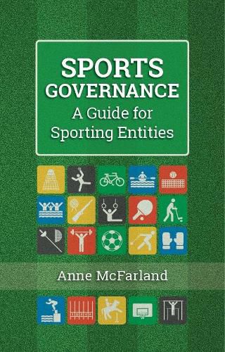 Cover image for Sports Governance: A Guide for Sporting Entities