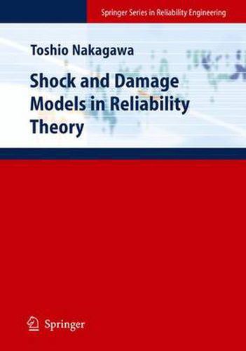 Cover image for Shock and Damage Models in Reliability Theory