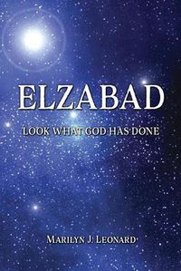 Cover image for Elzabad: Look What God Has Done