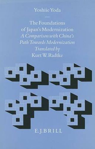 Cover image for The Foundations of Japan's Modernization: A Comparison with China's Path Towards Modernization