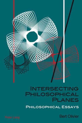 Intersecting Philosophical Planes: Philosophical Essays