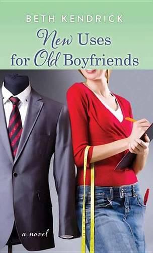 Cover image for New Uses for Old Boyfriends