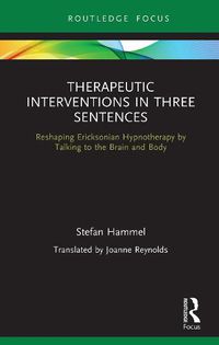 Cover image for Therapeutic Interventions in Three Sentences