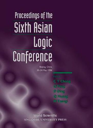 Cover image for Proceedings Of The Sixth Asian Logic Conference