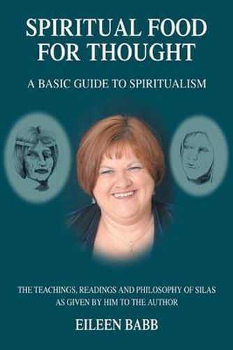 Cover image for Spiritual Food for Thought: A Basic Guide to Spiritualism
