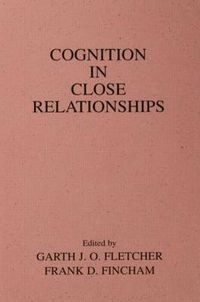 Cover image for Cognition in Close Relationships