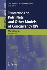 Cover image for Transactions on Petri Nets and Other Models of Concurrency XIV
