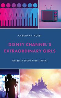 Cover image for Disney Channel's Extraordinary Girls