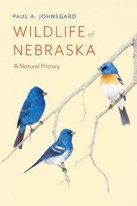Cover image for Wildlife of Nebraska: A Natural History