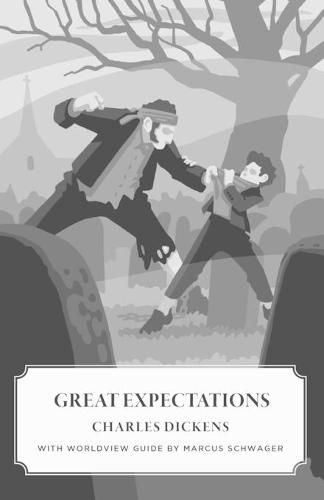 Cover image for Great Expectations (Canon Classics Worldview Edition)