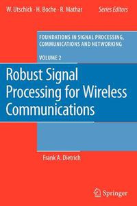 Cover image for Robust Signal Processing for Wireless Communications