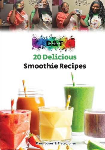 Cover image for 20 Delicious Smoothie Recipes