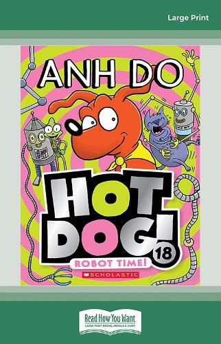 Cover image for Robot Time! (Hotdog! 18)