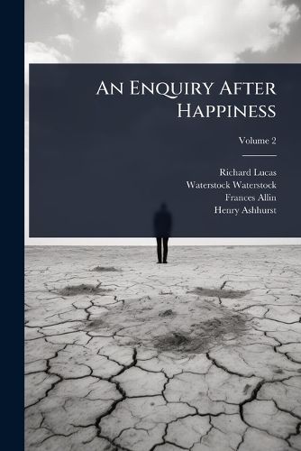 Cover image for An Enquiry After Happiness