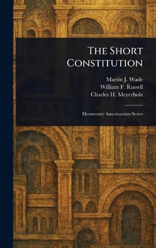 Cover image for The Short Constitution