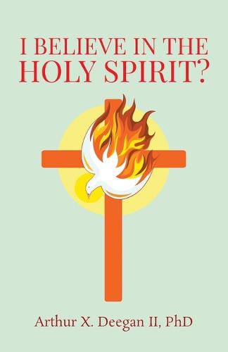 Cover image for I believe in the holy spirit?