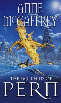 Cover image for The Dolphins of Pern