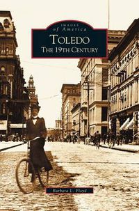 Cover image for Toledo: The 19th Century