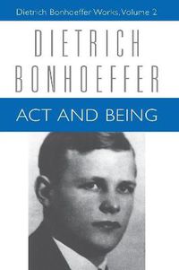 Cover image for Act and Being: Dietrich Bonhoeffer Works, Volume 2