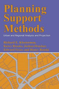 Cover image for Planning Support Methods: Urban and Regional Analysis and Projection